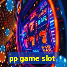 pp game slot