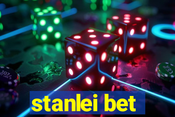 stanlei bet