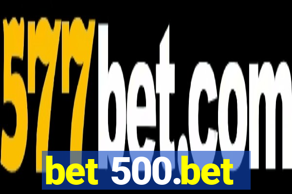 bet 500.bet