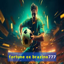 fortune ox brazino777