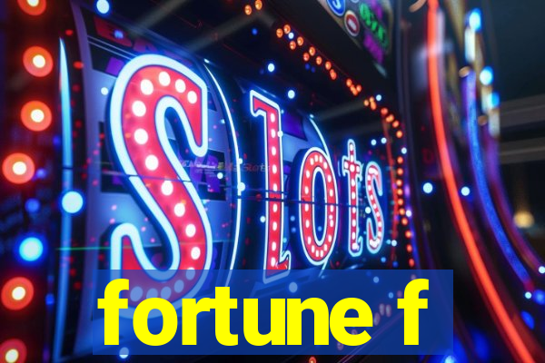 fortune f