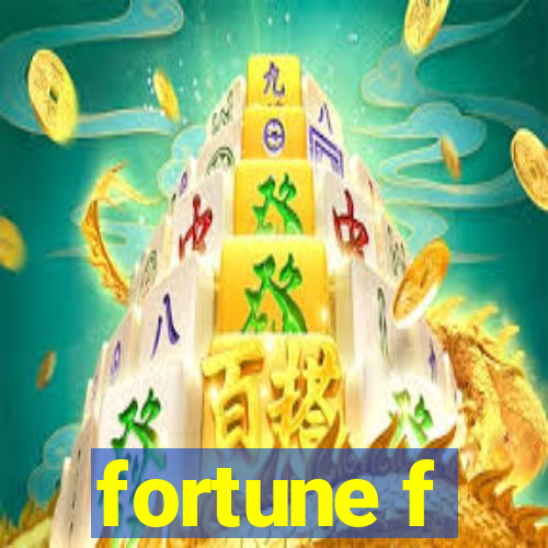 fortune f