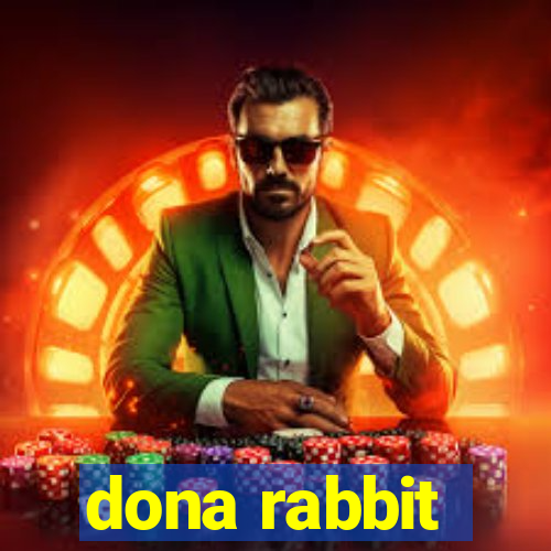 dona rabbit