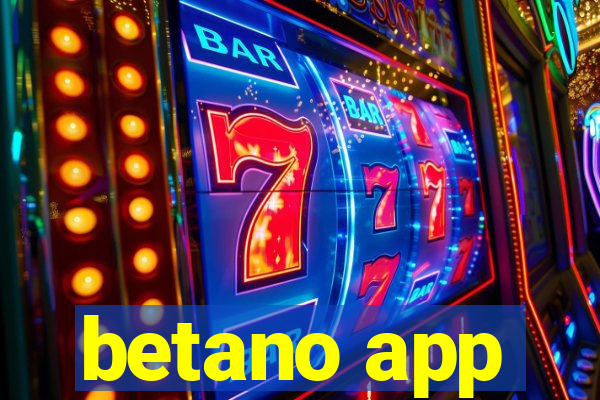 betano app