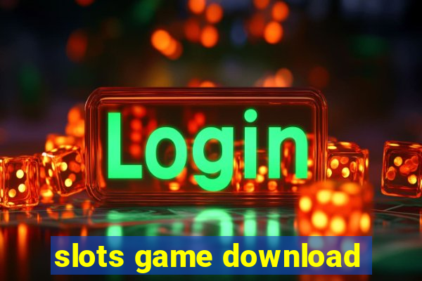 slots game download