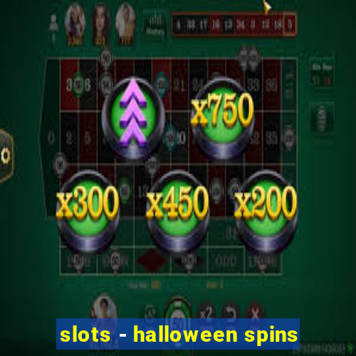 slots - halloween spins