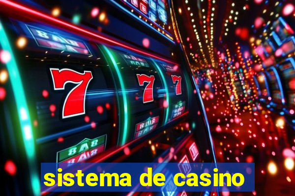 sistema de casino