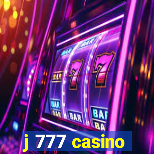 j 777 casino