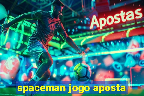 spaceman jogo aposta