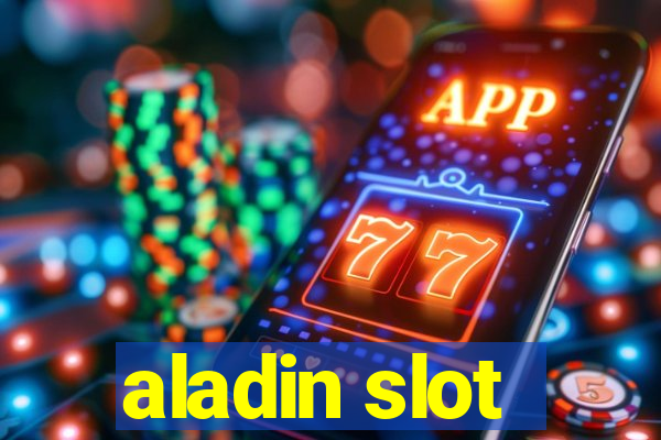 aladin slot