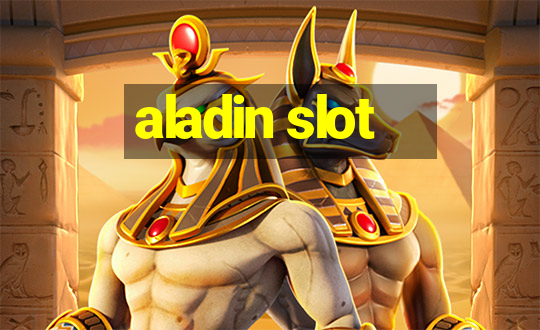 aladin slot