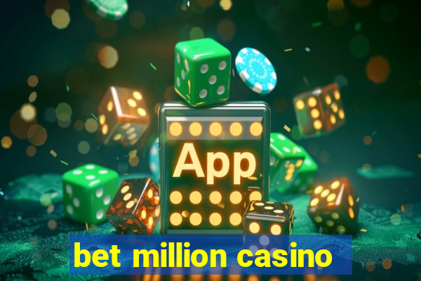 bet million casino