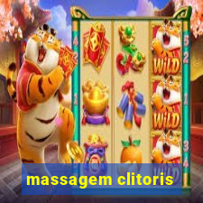 massagem clitoris