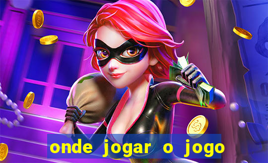 onde jogar o jogo do tigre