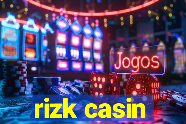 rizk casin