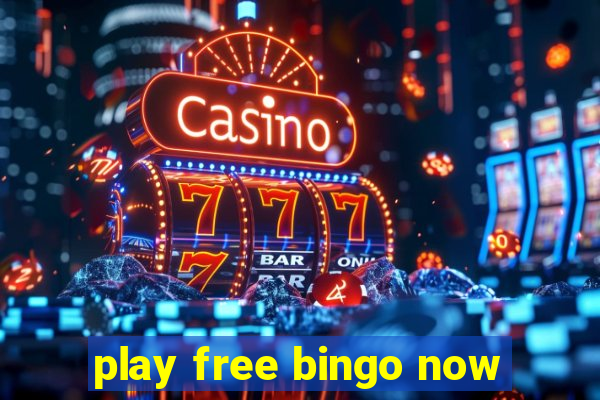 play free bingo now