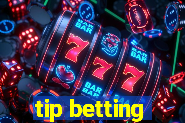 tip betting