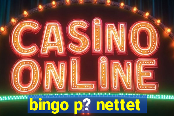 bingo p? nettet