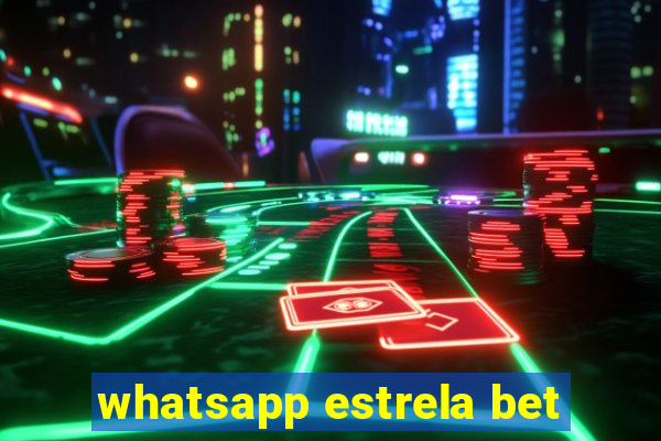 whatsapp estrela bet