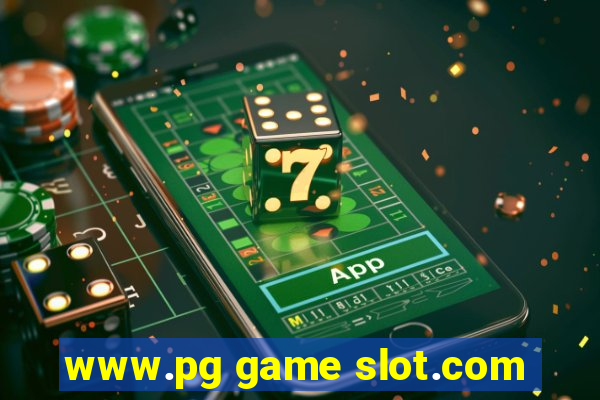 www.pg game slot.com