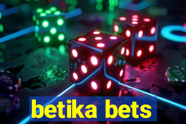 betika bets