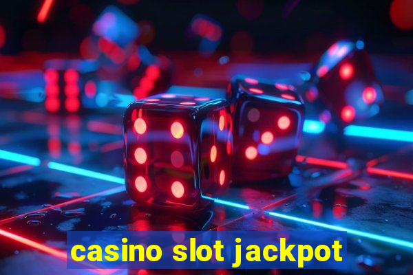 casino slot jackpot