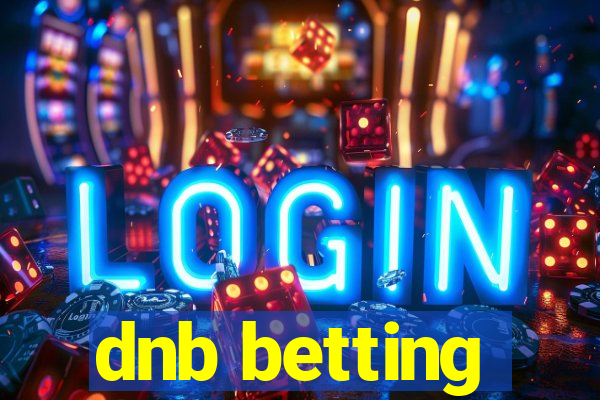 dnb betting