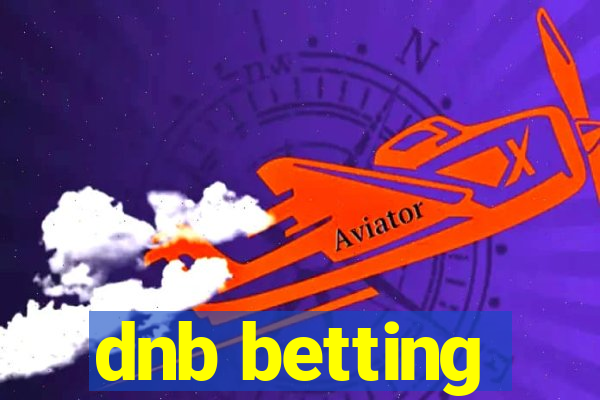 dnb betting