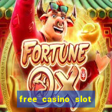 free casino slot games for fun