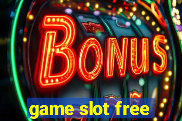 game slot free