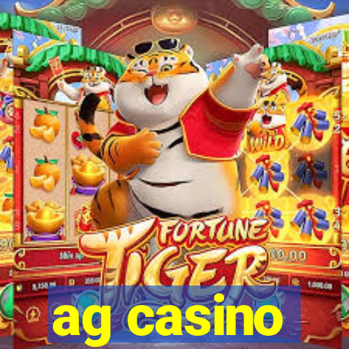 ag casino