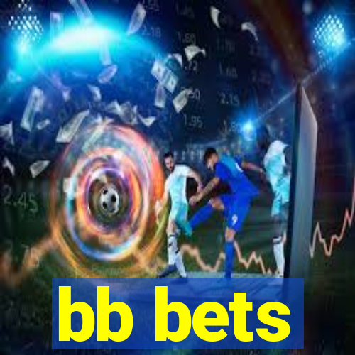 bb bets