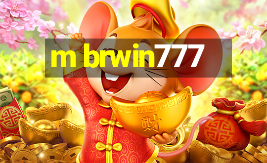 m brwin777