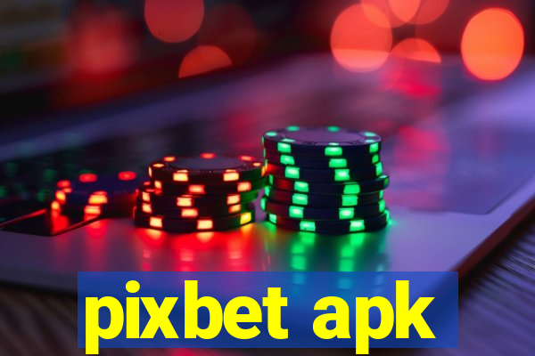 pixbet apk