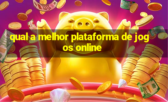 qual a melhor plataforma de jogos online