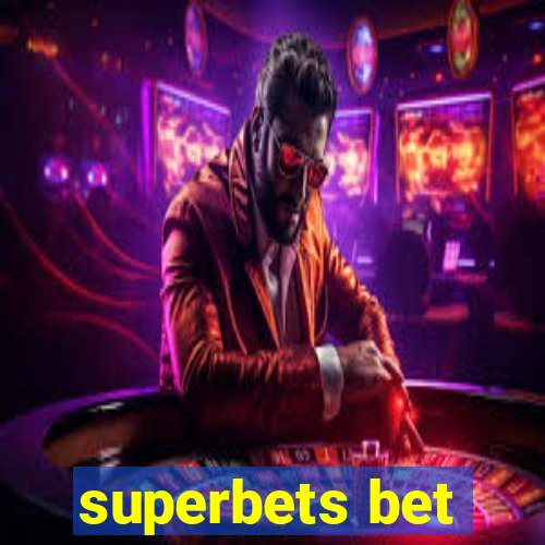 superbets bet