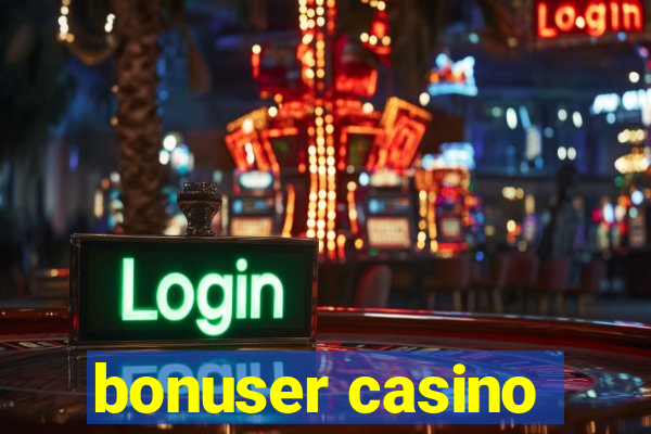 bonuser casino