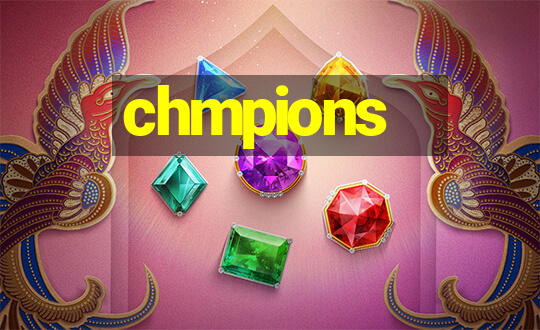 chmpions