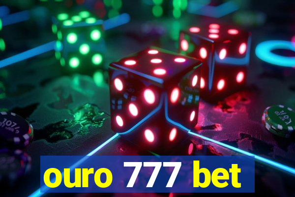 ouro 777 bet