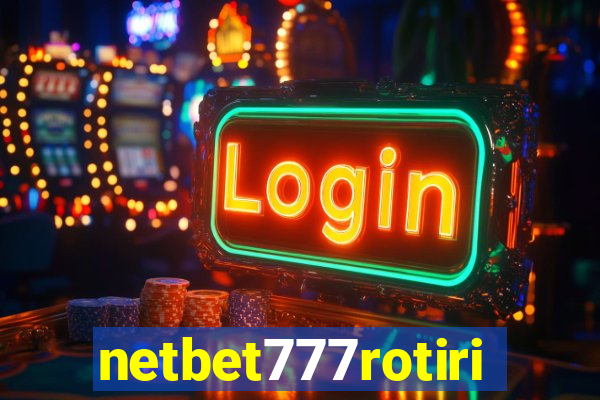 netbet777rotiri