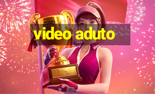 video aduto