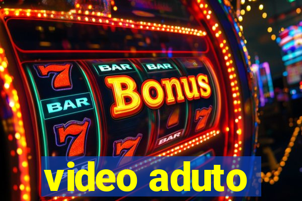 video aduto