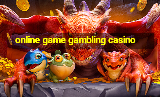 online game gambling casino