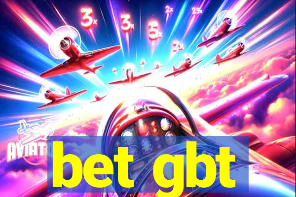 bet gbt