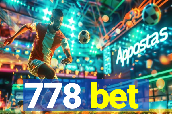 778 bet