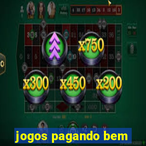 jogos pagando bem