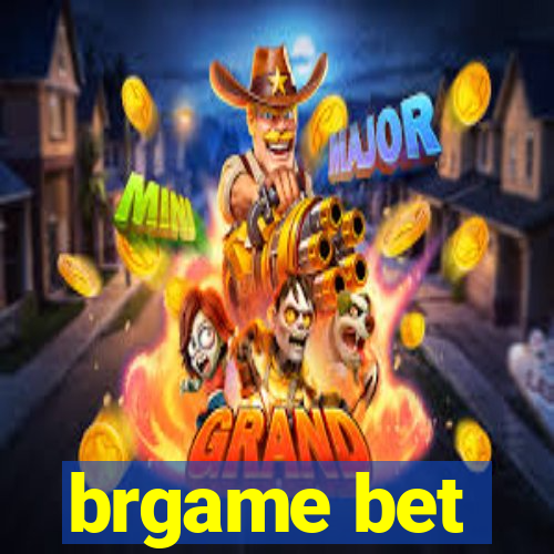 brgame bet