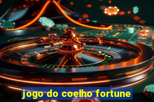 jogo do coelho fortune