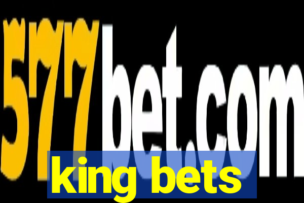 king bets