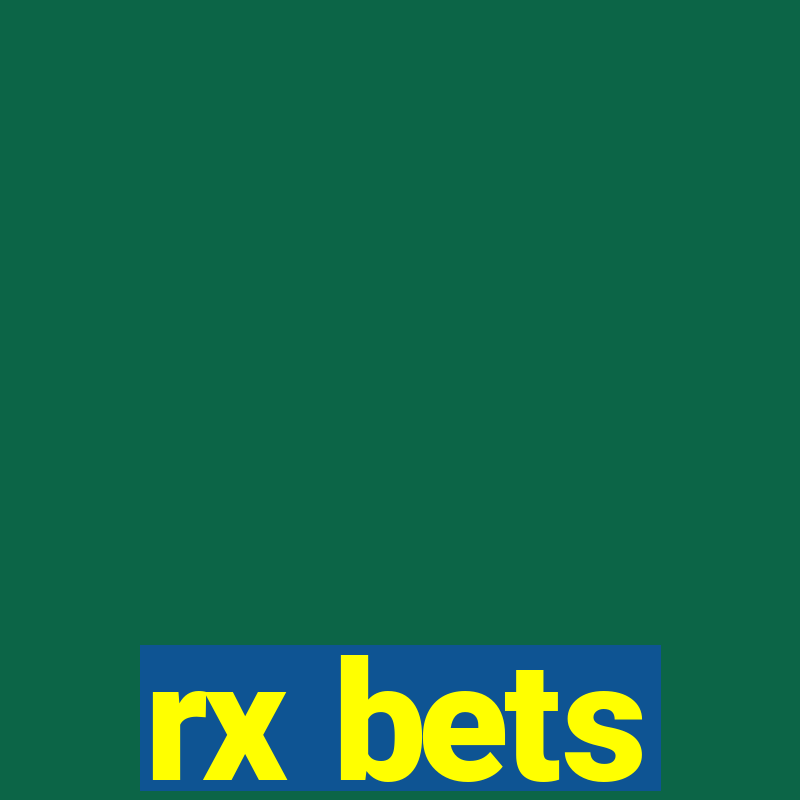 rx bets